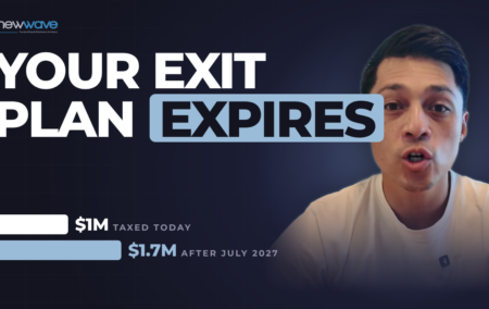 Your exit plan expires: $1M taxed today against $1.7M after July 2027 on the same hypothetical sale, Business Uncut Episode 25
